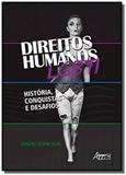 Direitos humanos lgbti: história, conquistas e desafios - Appris editora