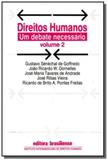Direitos humanos: um debate necessario - vol.2 - Brasiliense