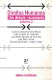 DIREITOS HUMANOS VOL 2 - UM DEBATE NECESSARIO - 2ª ED - Brasiliense