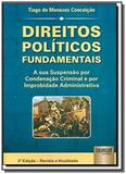 Direitos politicos fundamentais e sua suspensao 01 - Jurua