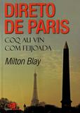 Direto de Paris - Contexto