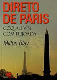 Direto de Paris - Contexto