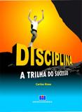 Disciplina: A Trilha do Sucesso - Interciência
