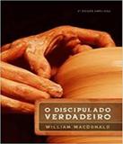 Discipulado Verdadeiro, O - 2 Ed - Mundo cristao