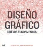 Diseño Gráfico: Nuevos Fundamentos - Gustavo gili
