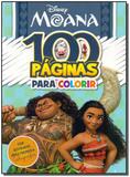 Disney - 100 Páginas Para Colorir Moana - Rideel editora ( bicho esperto )