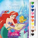 DISNEY AQUARELA - A PEQUENA SEREIA - 2ª ED - Difusao cultural do livro