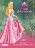 Disney clássicos ilustrados - A Bela Adormecida