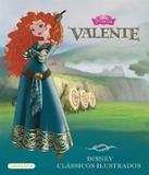 Disney Classicos Ilustrados - Valente - Girassol