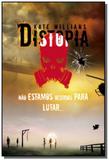 Distopia nao estamos vestidos para lutar - Literata