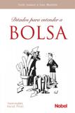 Ditados Para Entender A Bolsa - Editora nobel
