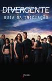 Divergente - Guia da iniciação