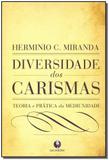 Diversidades dos Carismas - Lachatre editora