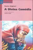 Divina comedia, a - coleçao reencontro - nova ortografia - Scipione