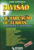 Divisão e Demarcação de Terras - Led - editora de direito