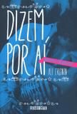Dizem por ai - Seguinte
