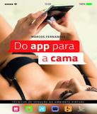 Do App Para A Cama - Matrix