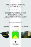 Do Autoritarismo A Democracia - Chiado brasil