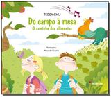 Do campo a mesa: o caminho dos alimentos - Moderna - paradidaticos