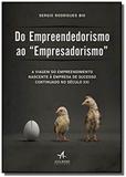 Do empreendedorismo ao empresadorismo - alta books