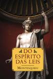Do espirito das leis - Martin claret