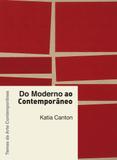 Do moderno ao contemporâneo