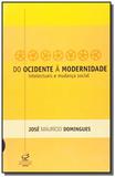 Do ocidente a modernidade - Civilizacao brasileira