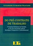Do Pré- Contrato de Trabalho - Ltr