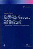 Do projecto educativo de escola aos projectos... - Porto editora