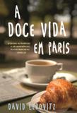 Doce vida em paris, a - Edicoes tapioca