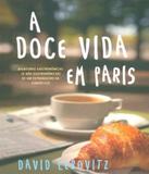 Doce Vida Em Paris, A - Tapioca