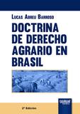 Doctrina de Derecho Agrario en Brasil - 2ª Edición - Juruá