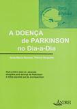 Doença de Parkinson No Dia-A-Dia - Andrei