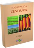 Doenças da Cenoura - Embrapa