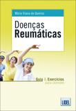 Doenças Reumáticas. Guia e Exercícios Para Doentes - Lidel