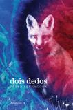 Dois dedos - Autografia editora