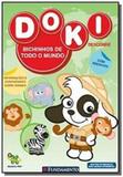 Doki Descobre: Bichinhos de Todo o Mundo - Fundamento