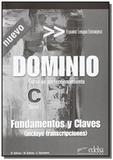 Dominio - fundamentos y claves - nueva edicion (c1 - Edelsa