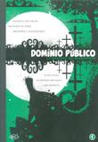 Dominio publico - volume 1 - Difusao cultural do livro