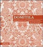 Domitila - Poema-Romance para A Marquesa de Santos - Nova alexandria