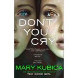 Dont You Cry - Mira