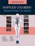 DOPPLER COLORIDO MANUAL PRATICO DE ENSINO - 3ª ED - Thieme revinter