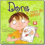 Dora - A Raça do Amor - Intelitera editora