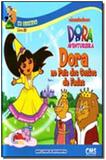 Dora No Pais Dos Contos Fadas - Cms editora ltda