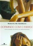 DORMINDO COM O INIMIGO