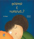 Dormir E Horrivel - Franco editora