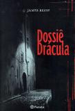 Dossie dracula - Planeta