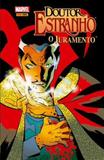 Doutor Estranho - o Juramento - Panini revistas