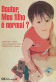 Doutor, meu filho e normal - Ciencia moderna