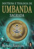 Doutrina E Teologia De Umbanda Sagrada - Madras